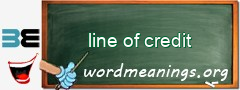 WordMeaning blackboard for line of credit